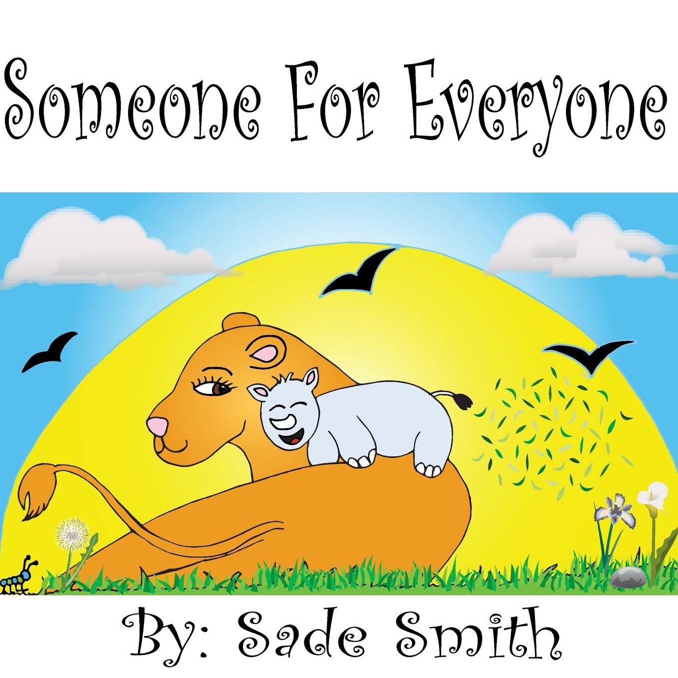 Someone For Everyone