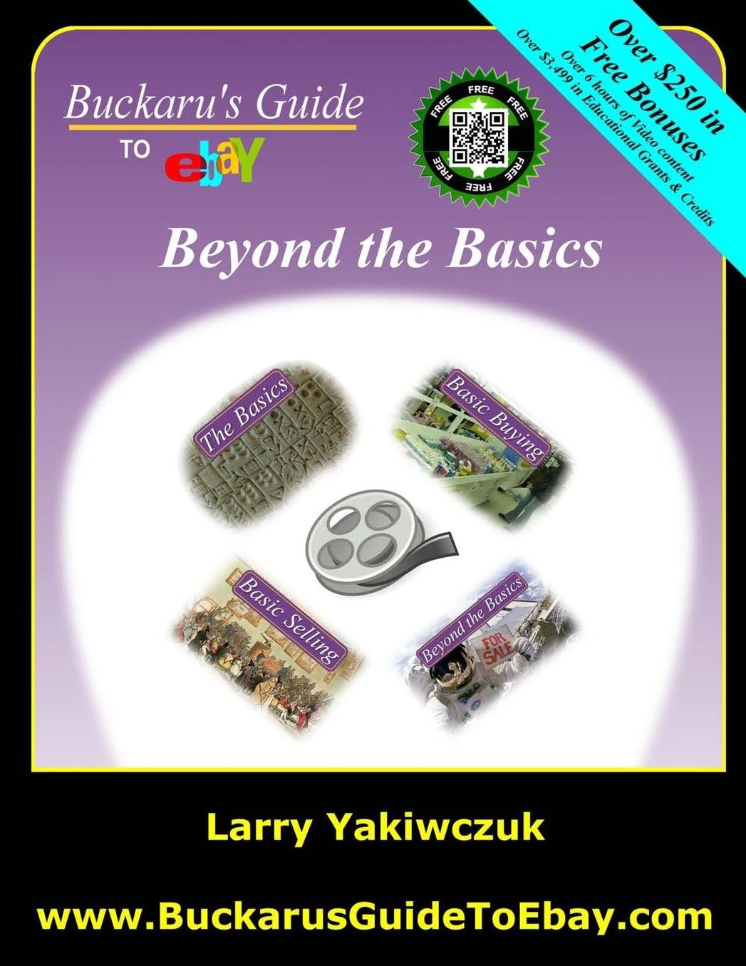 Buckaru's Guide to eBay: Beyond the Basics