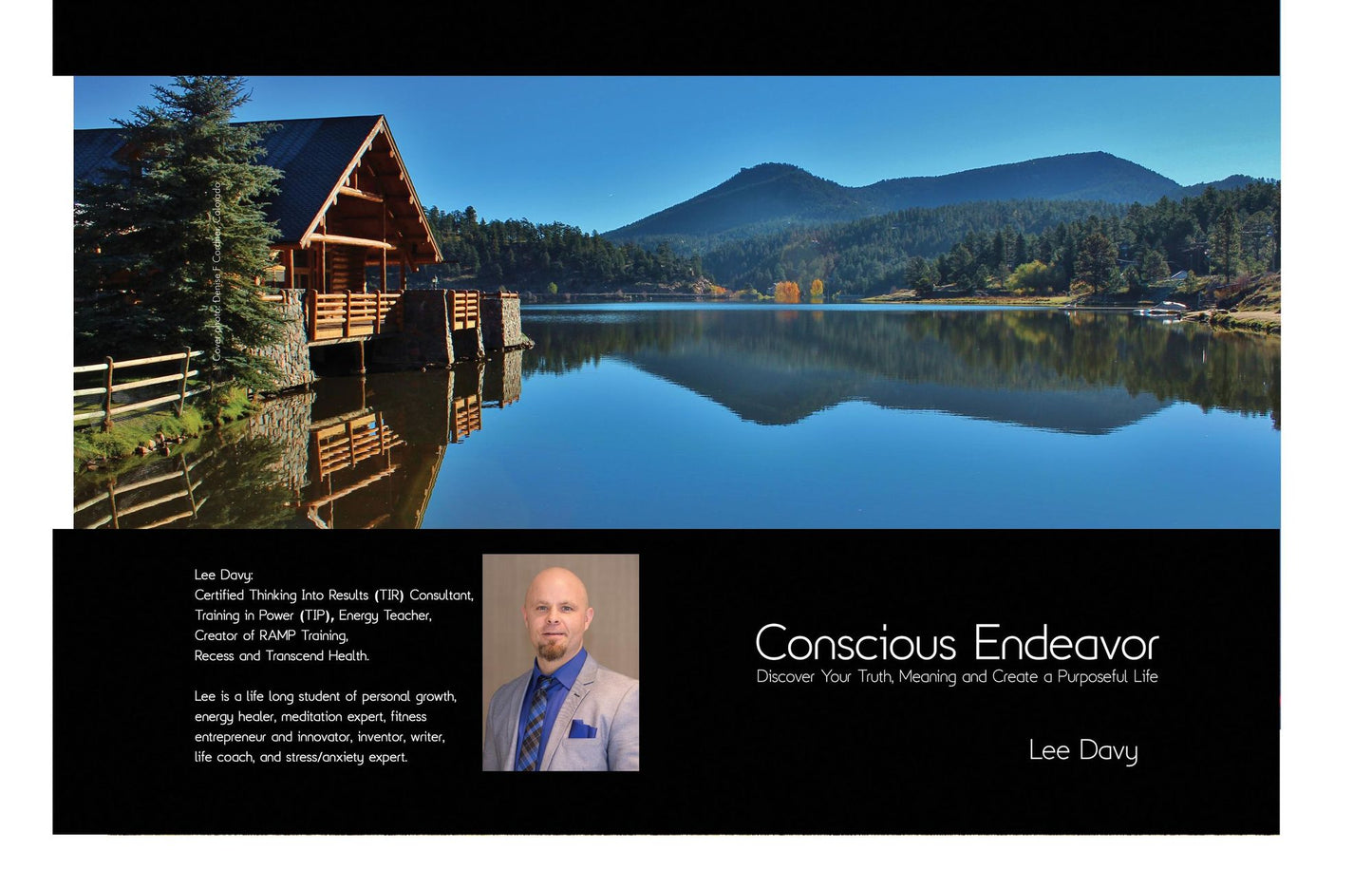 Conscious Endeavor: Discover Your Truth, Meaning and Create a Purposeful Life