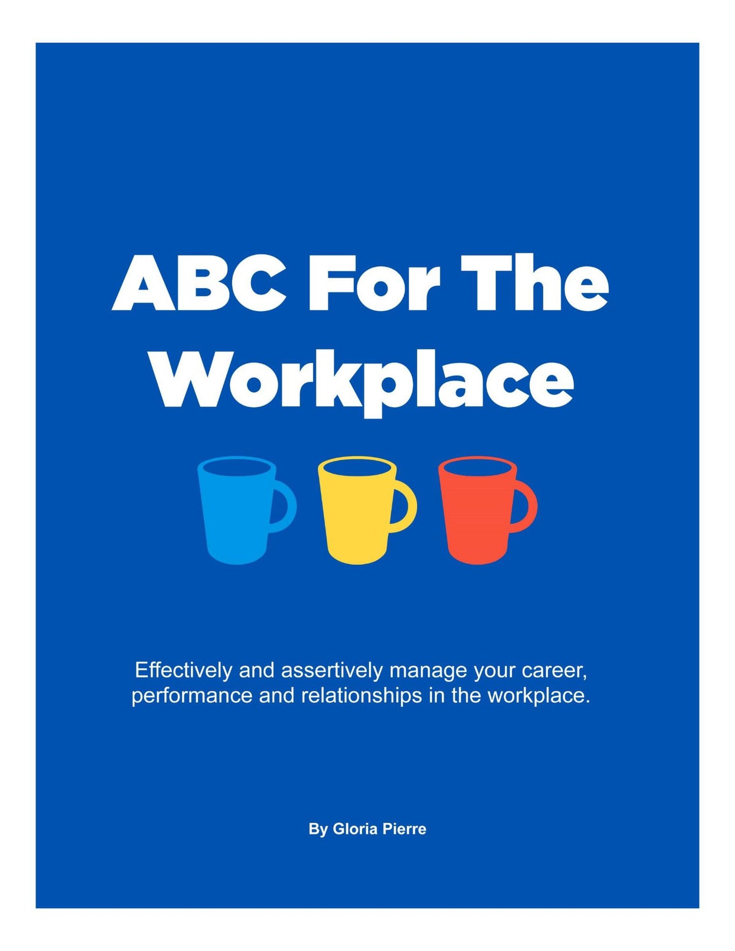ABC For The Workplace
