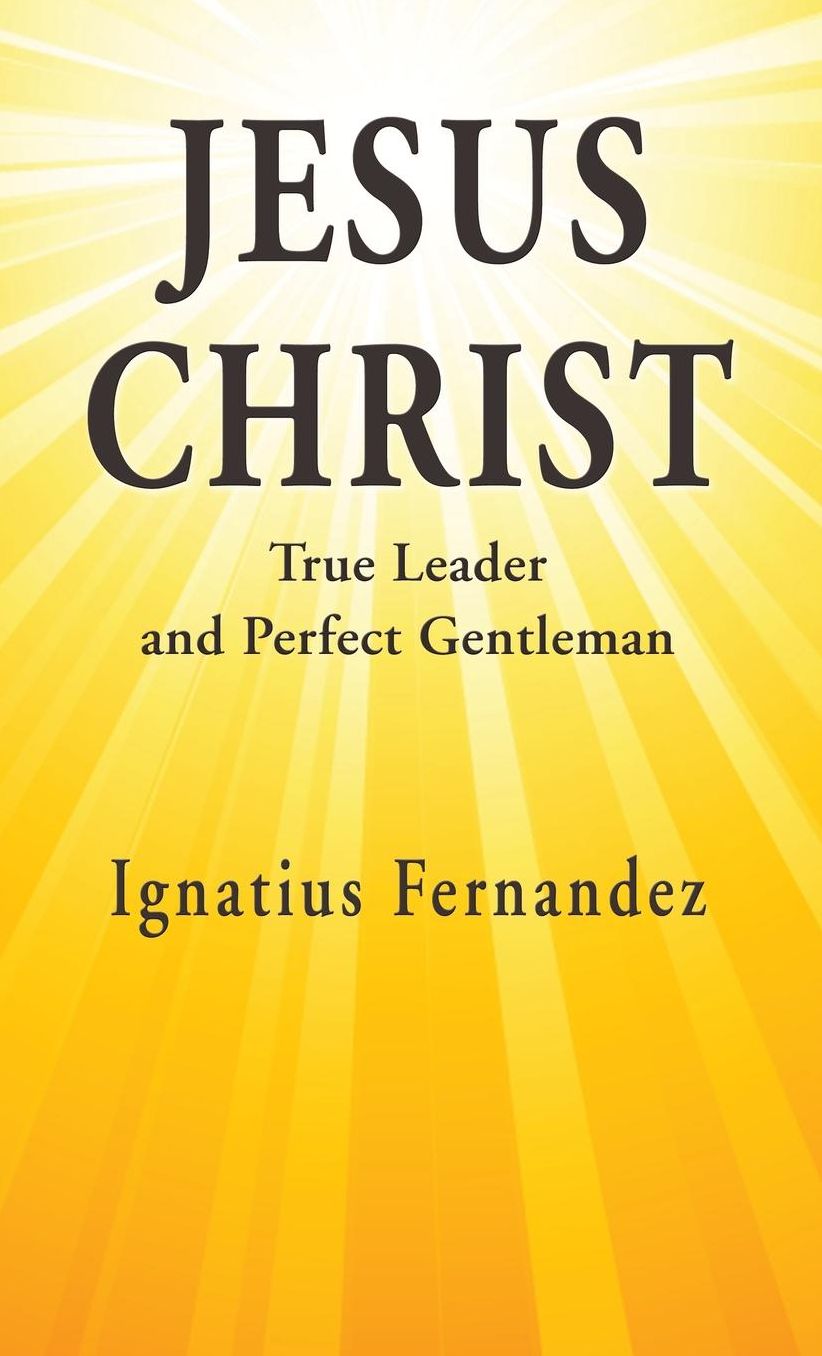 Jesus Christ: True Leader and Perfect Gentleman