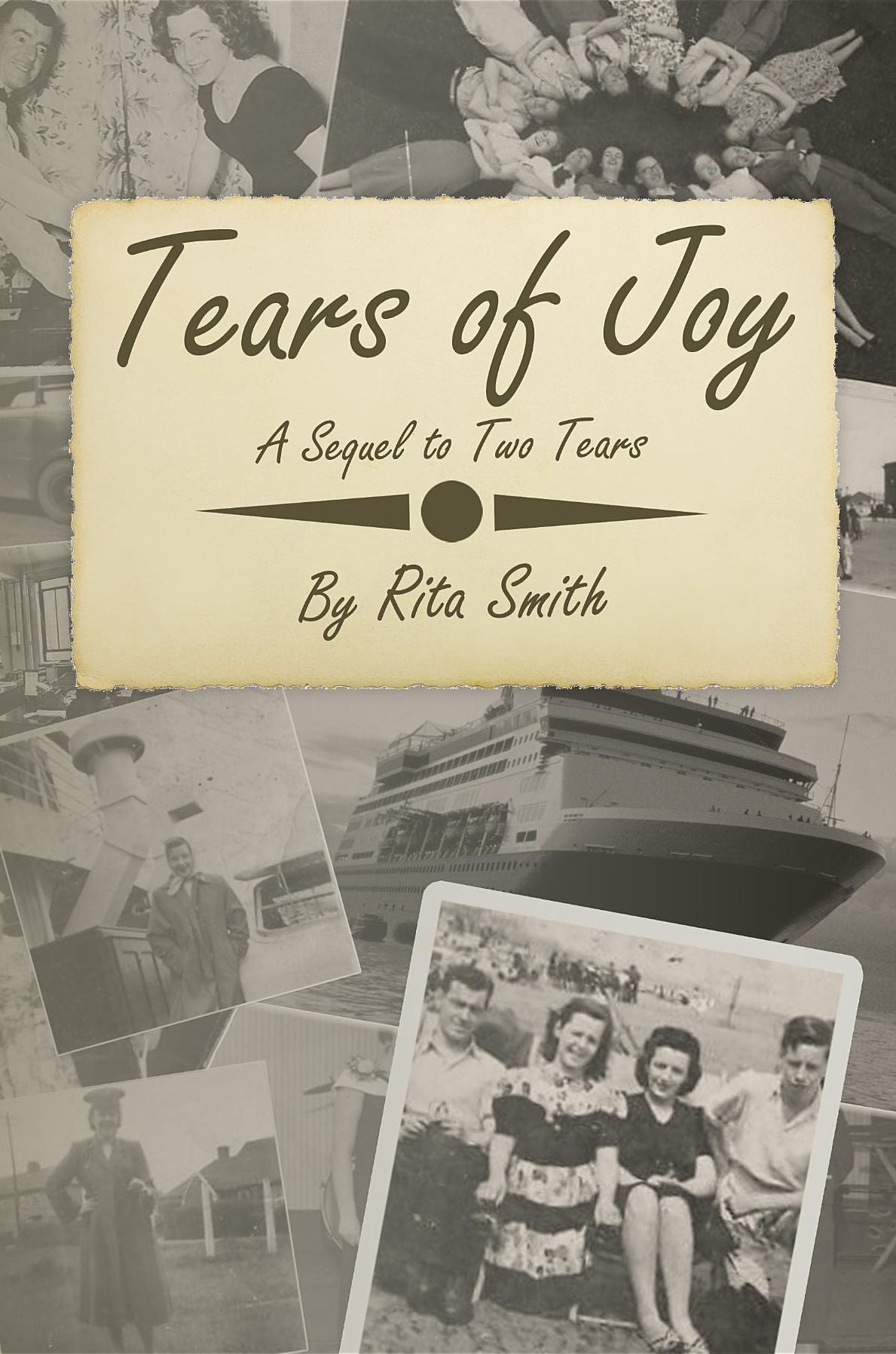 Tears of Joy: A Sequel to Two Tears