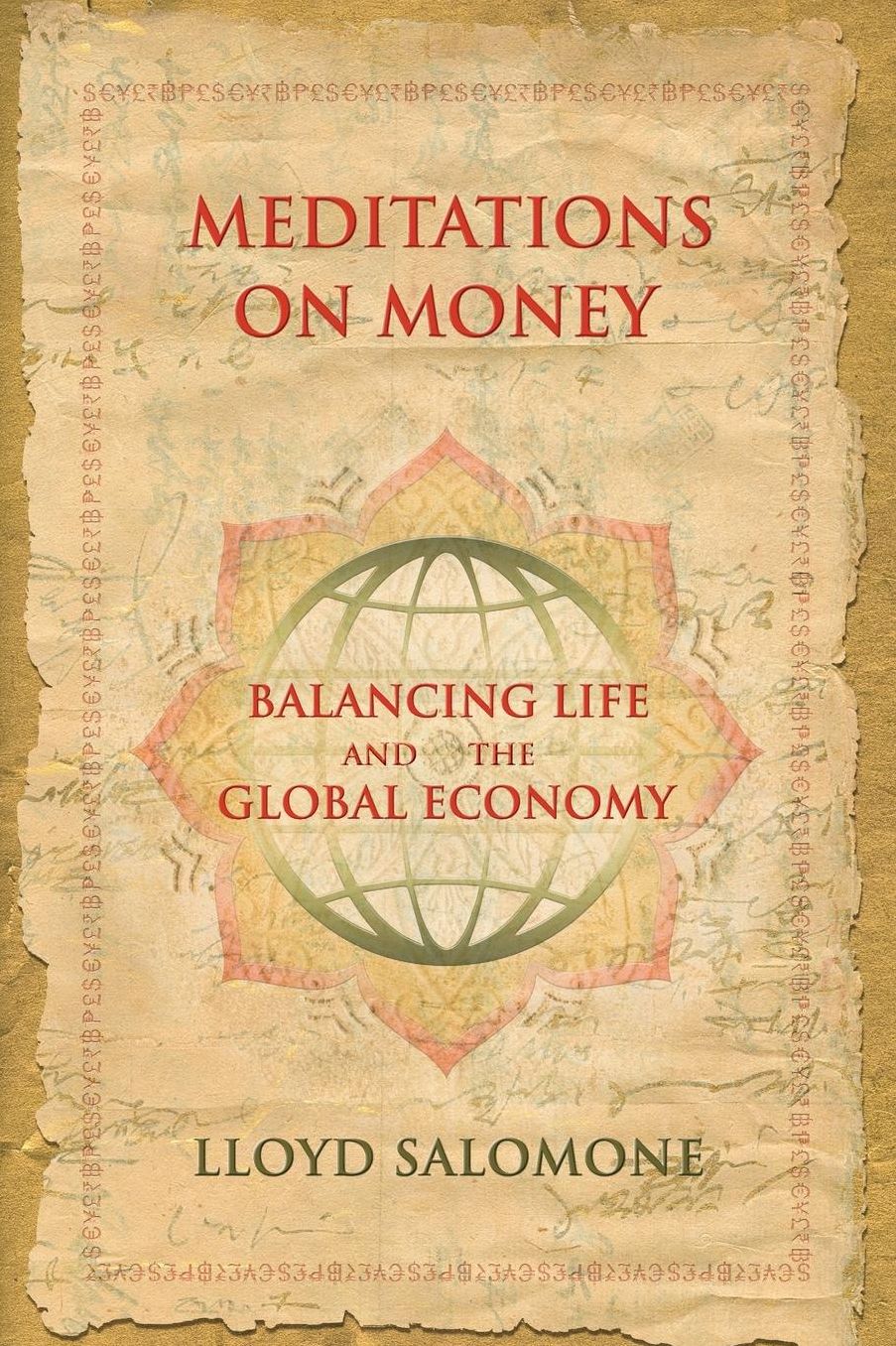 Meditations on Money: Balancing Life and the Global Economy