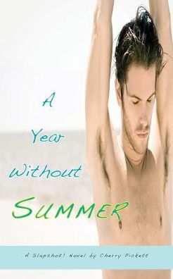 A Year Without Summer