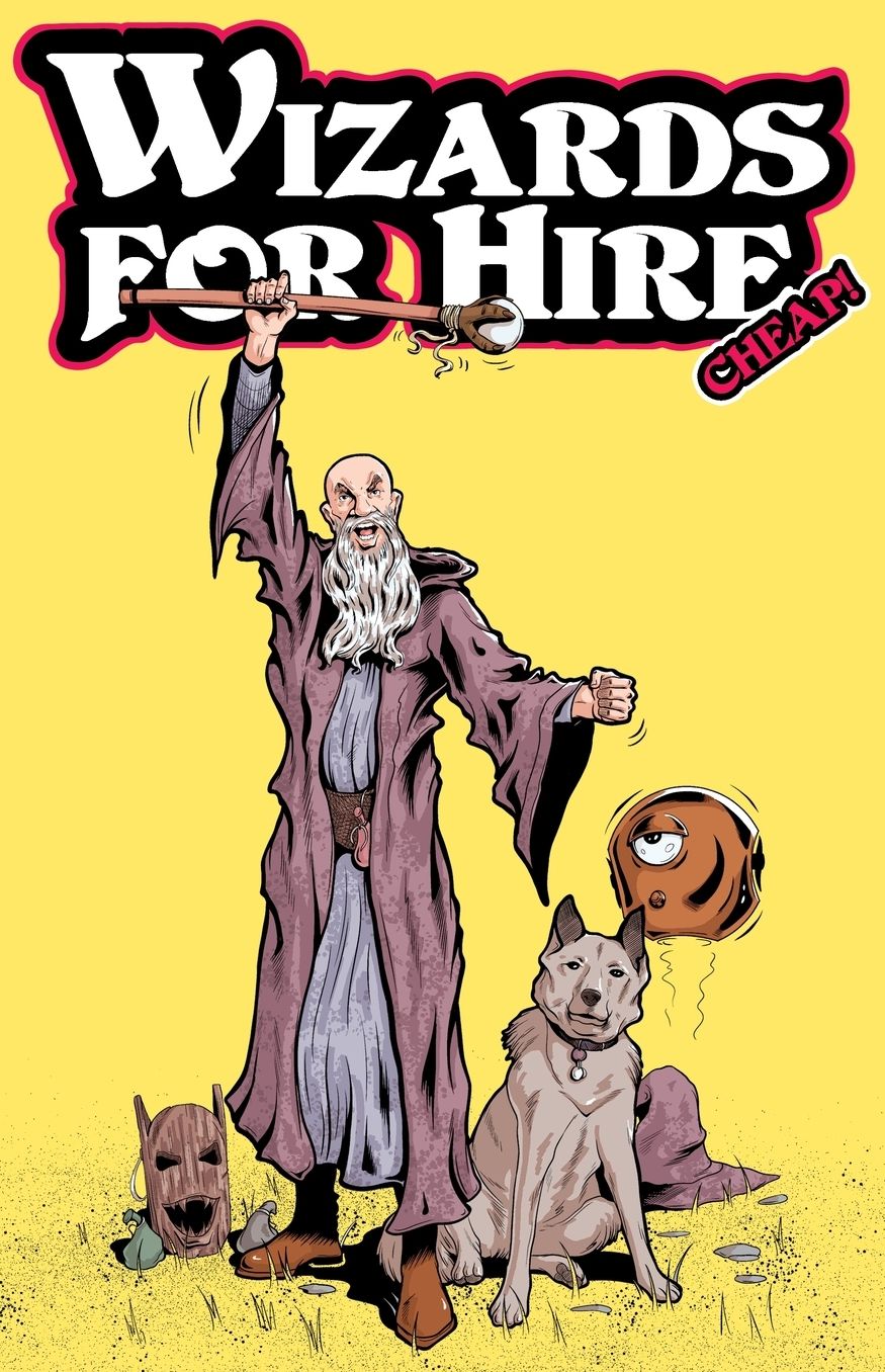 Wizards for Hire - Cheap!