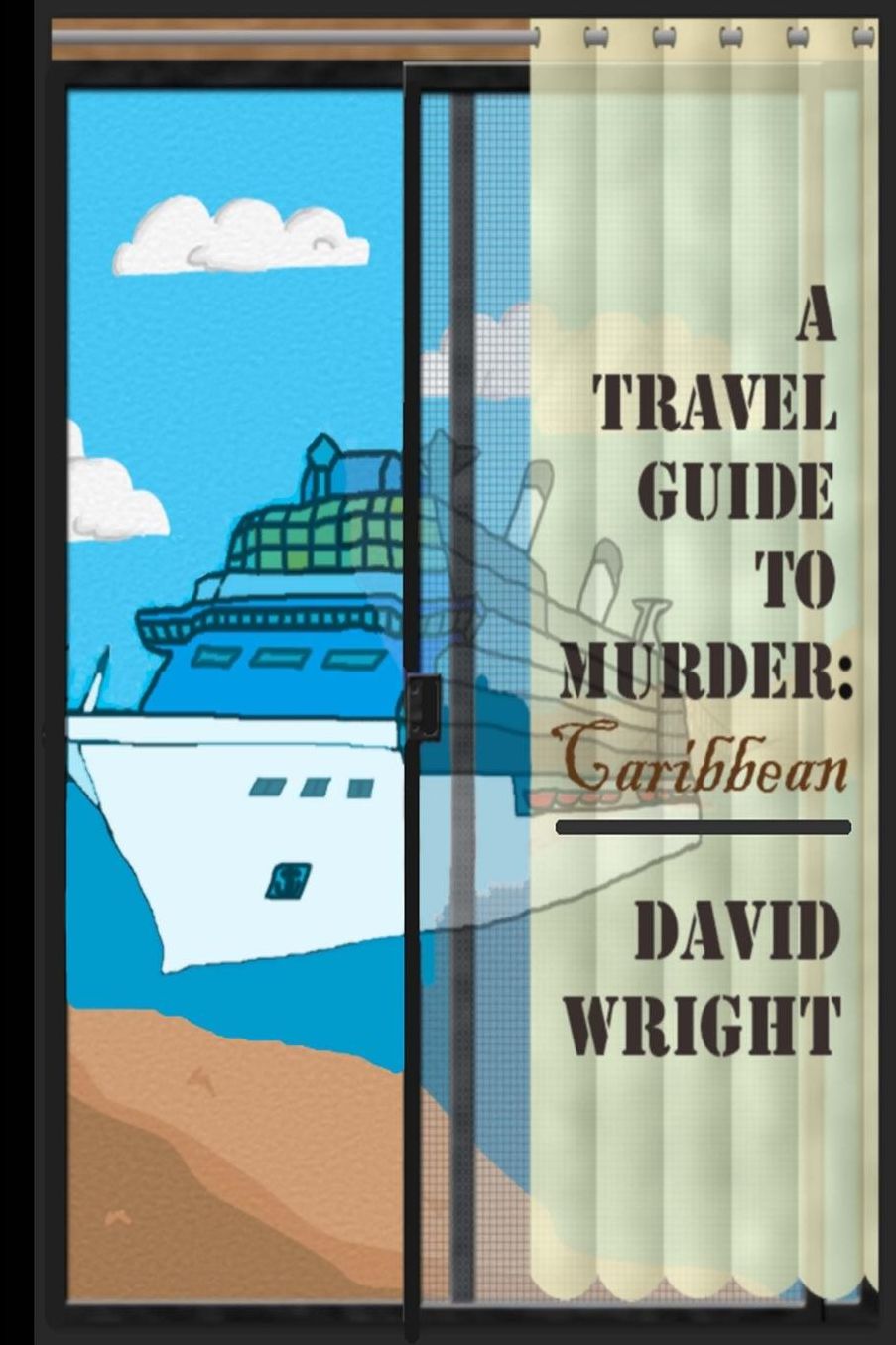 A Travel Guide to Murder: Caribbean