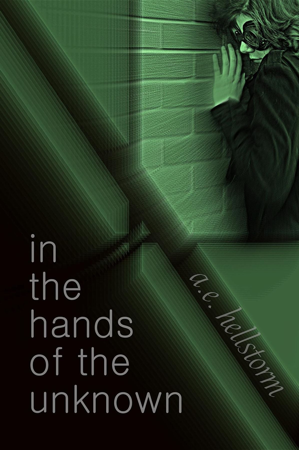In the Hands of the Unknown