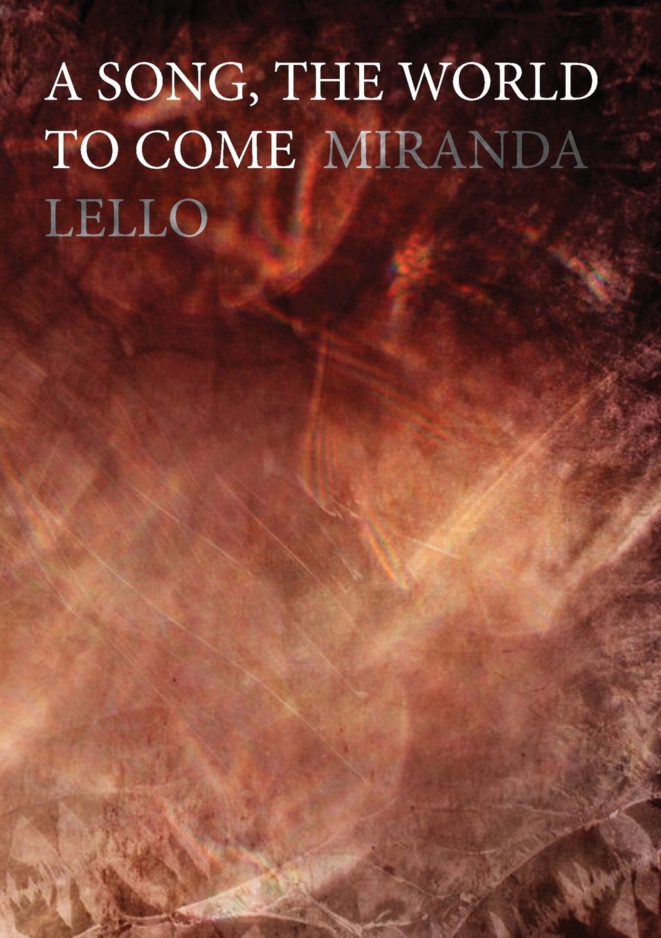 A Song, The World to Come