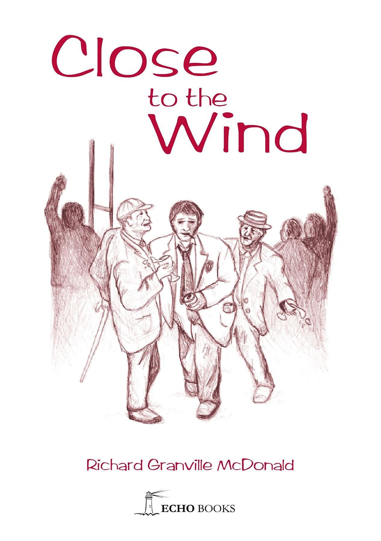 Close to the Wind