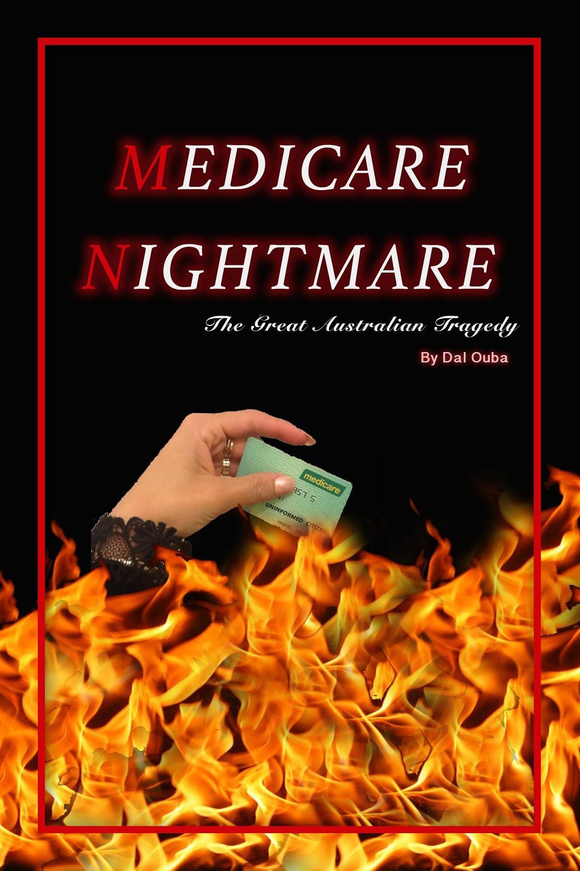 Medicare Nightmare: The Great Australian Tragedy