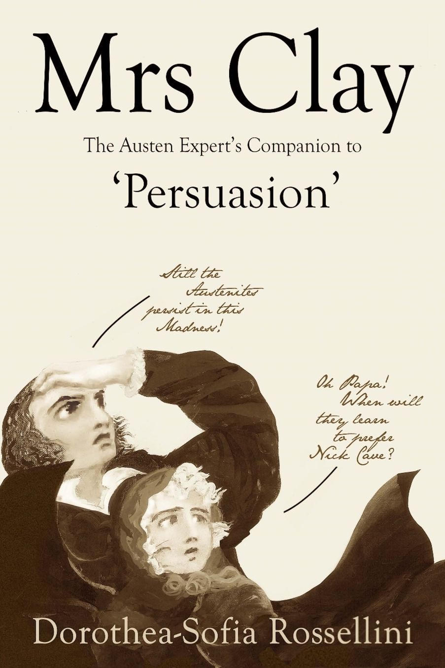 Mrs Clay: The Austen Expert's Companion to 'Persuasion'