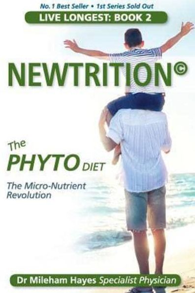 Live Longest: Book 2: Newtrition