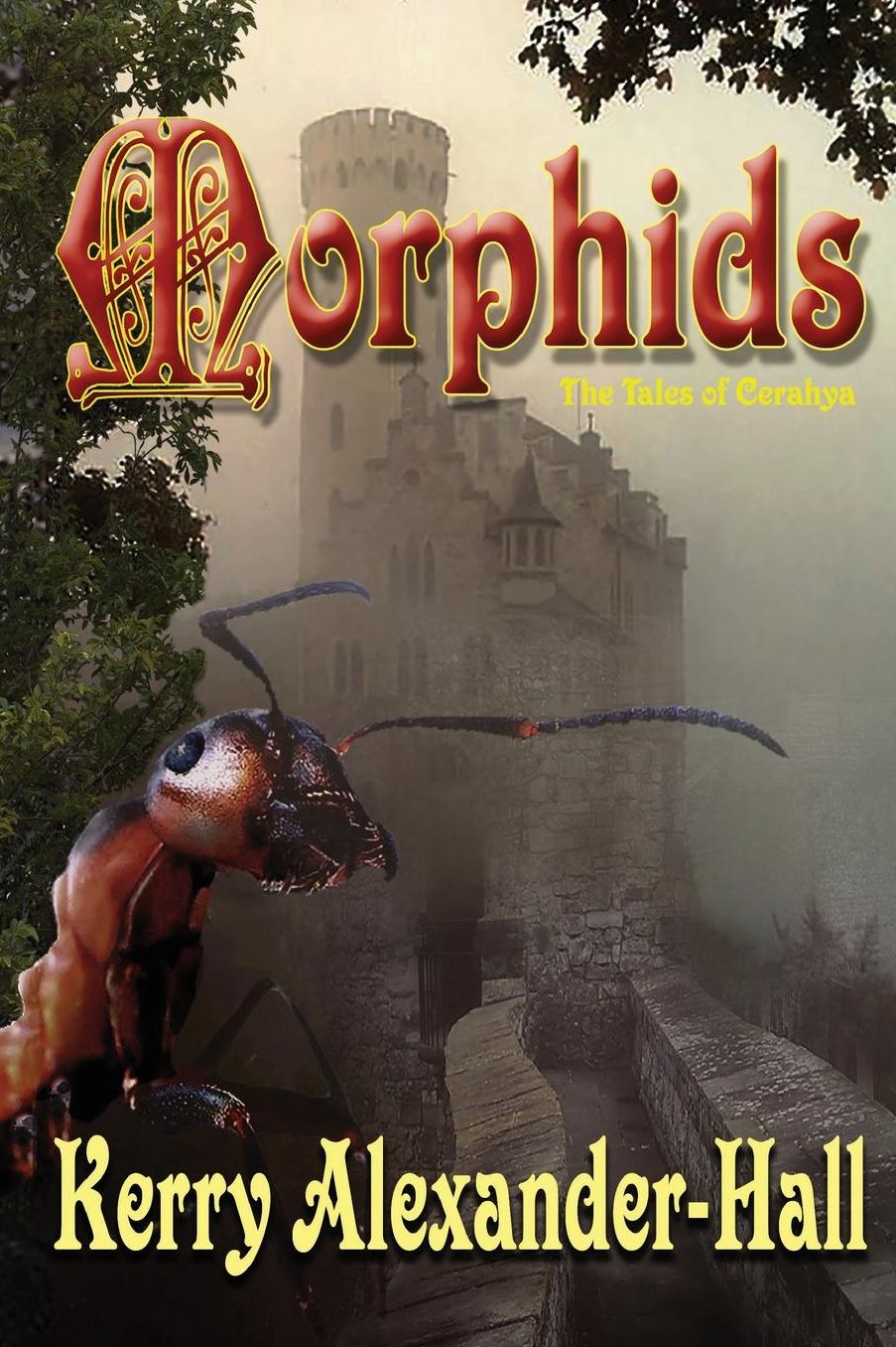 Morphids (The Tales of Cerahya Series #1)
