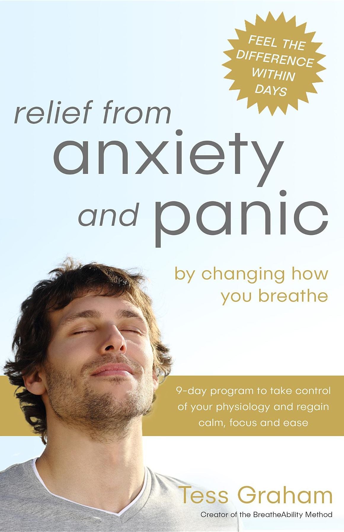 Relief from Anxiety and Panic: by changing how you breathe