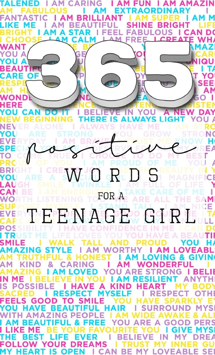 365: Positive Words for a Teenage Girl
