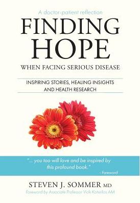Finding Hope: When Facing Serious Disease