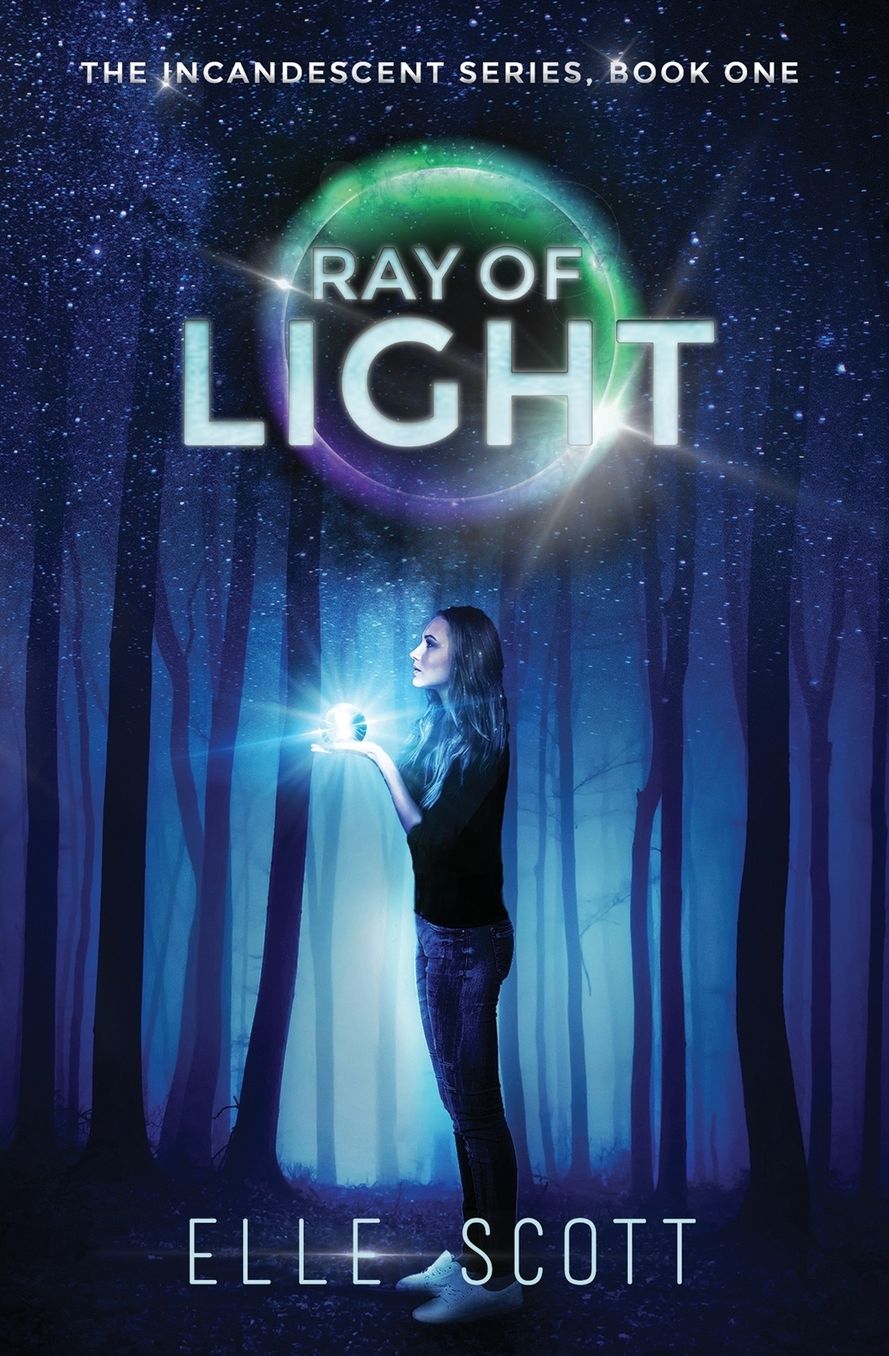 RAY OF LIGHT: The Incandescent Series: Book One