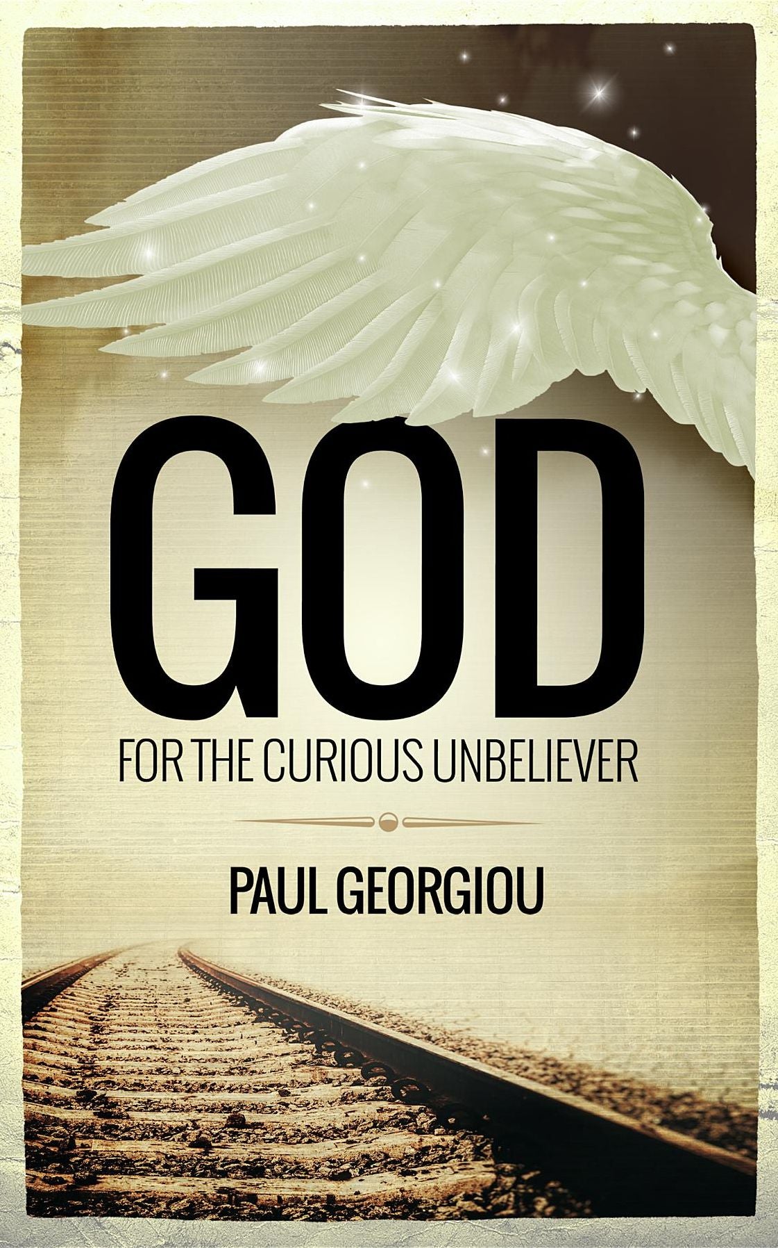 God for the curious unbeliever