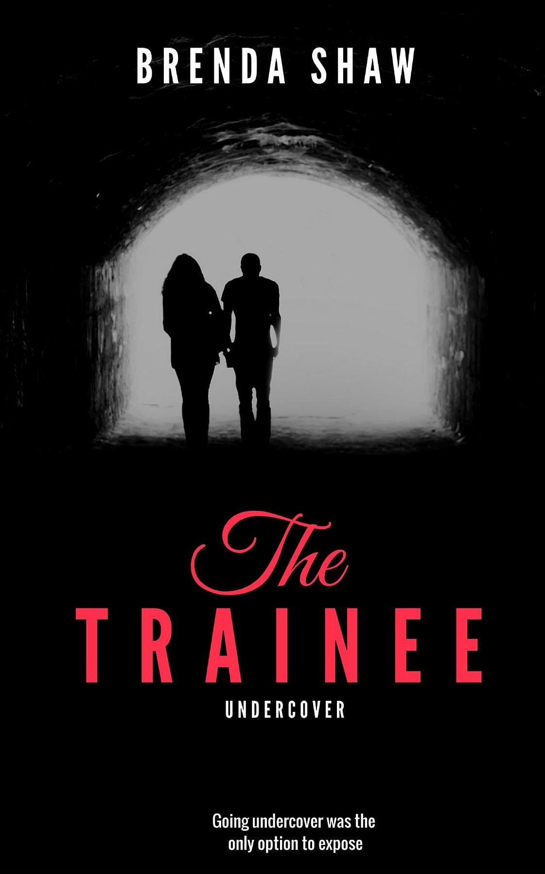 The Trainee Undercover