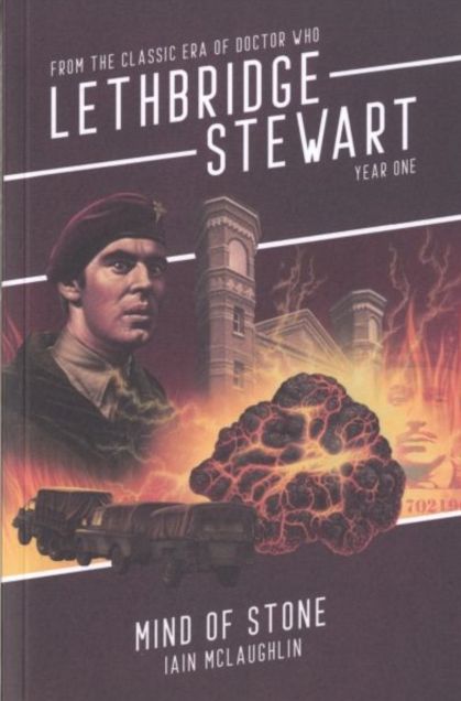 Lethbridge-Stewart: Mind of Stone