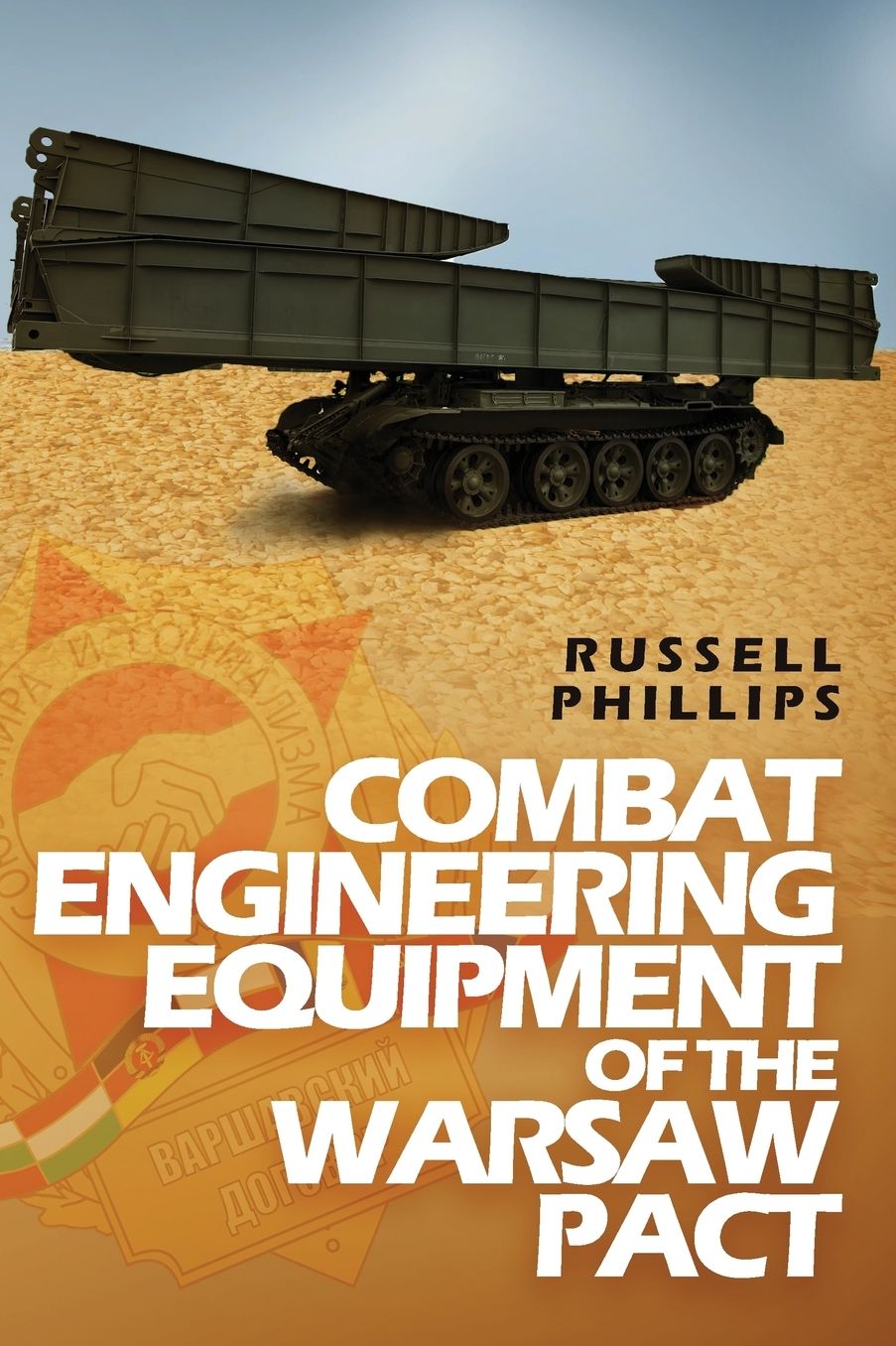 Combat Engineering Equipment of the Warsaw Pact