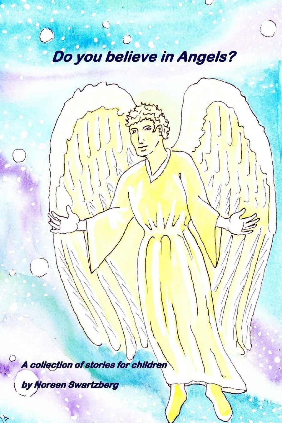 Do you believe in Angels?