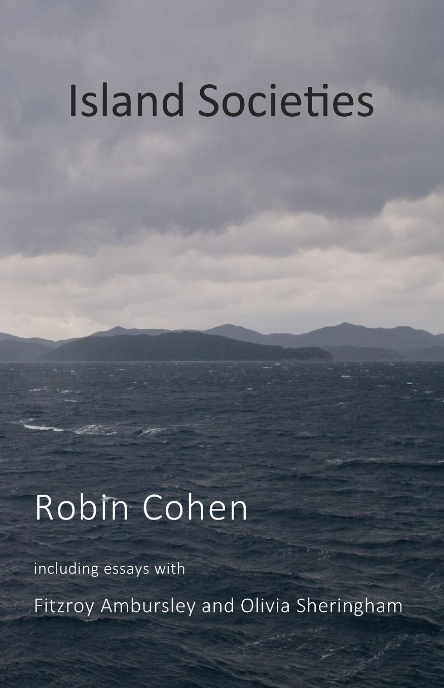 Island Societies: Protest and Cultural Resistance from Below