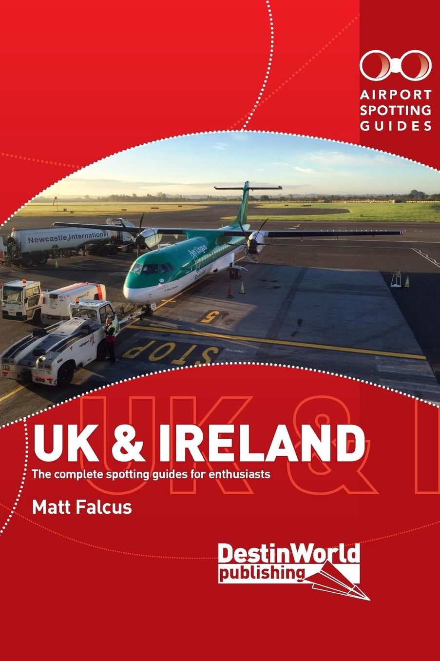 Airport Spotting Guides: UK & Ireland