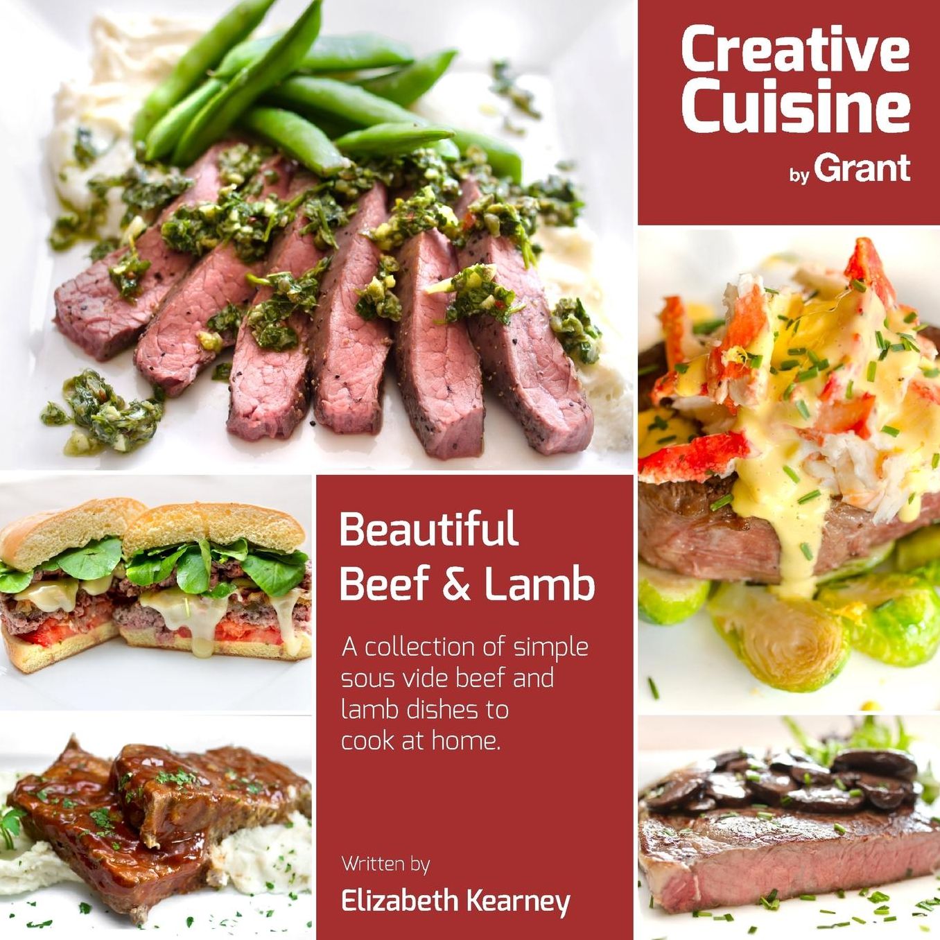 Beautiful Beef & Lamb: A collection of sous vide dishes for you to cook at home.