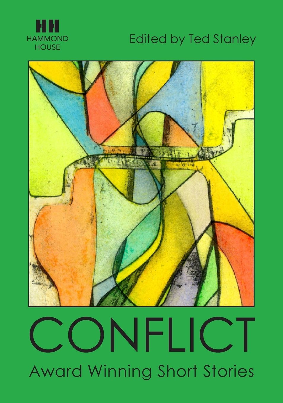 CONFLICT: Award Winning Short Stories