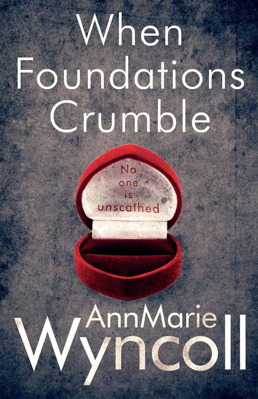 When Foundations Crumble: First book in The Foundations Series
