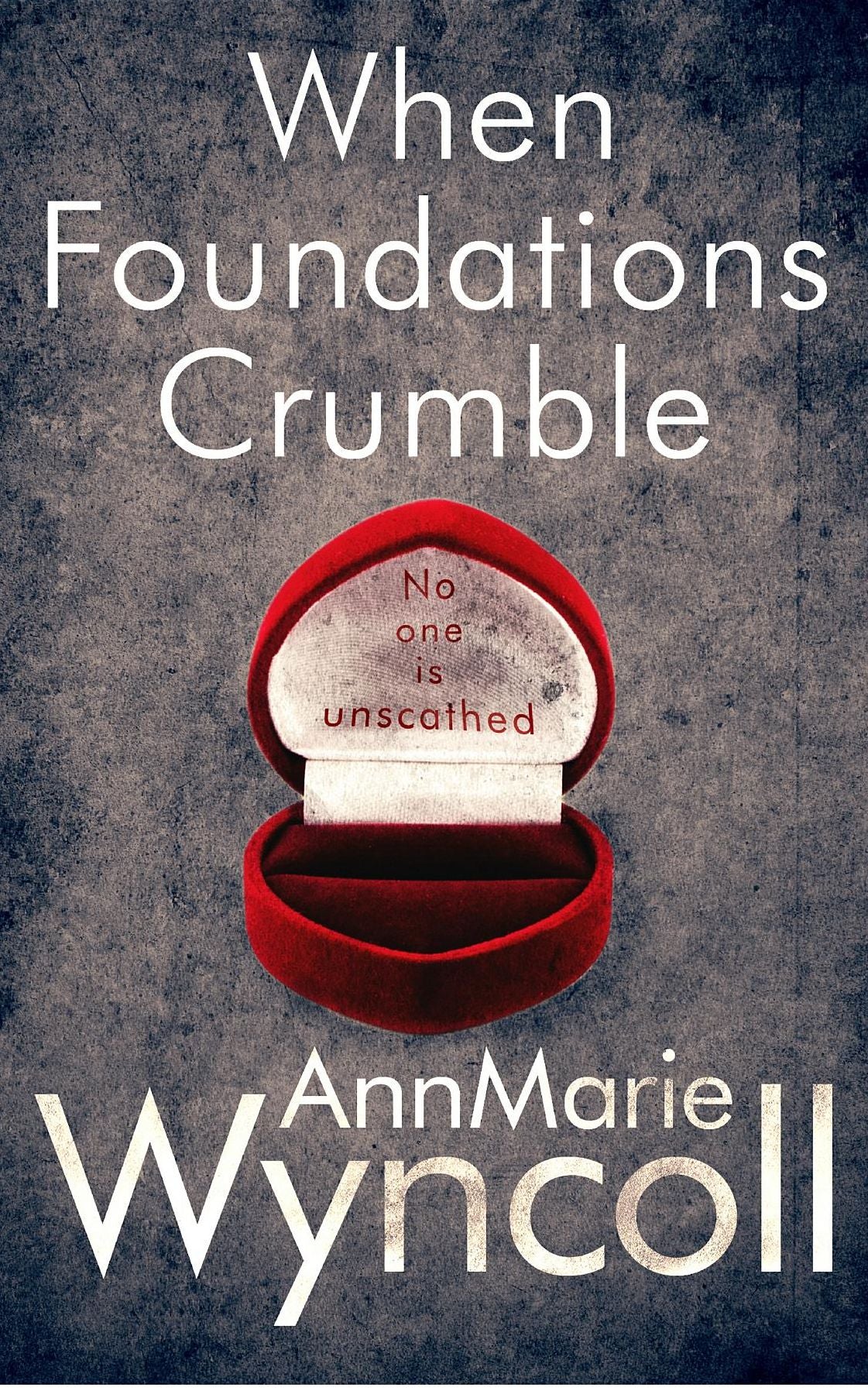 When Foundations Crumble: First book in The Foundations Series