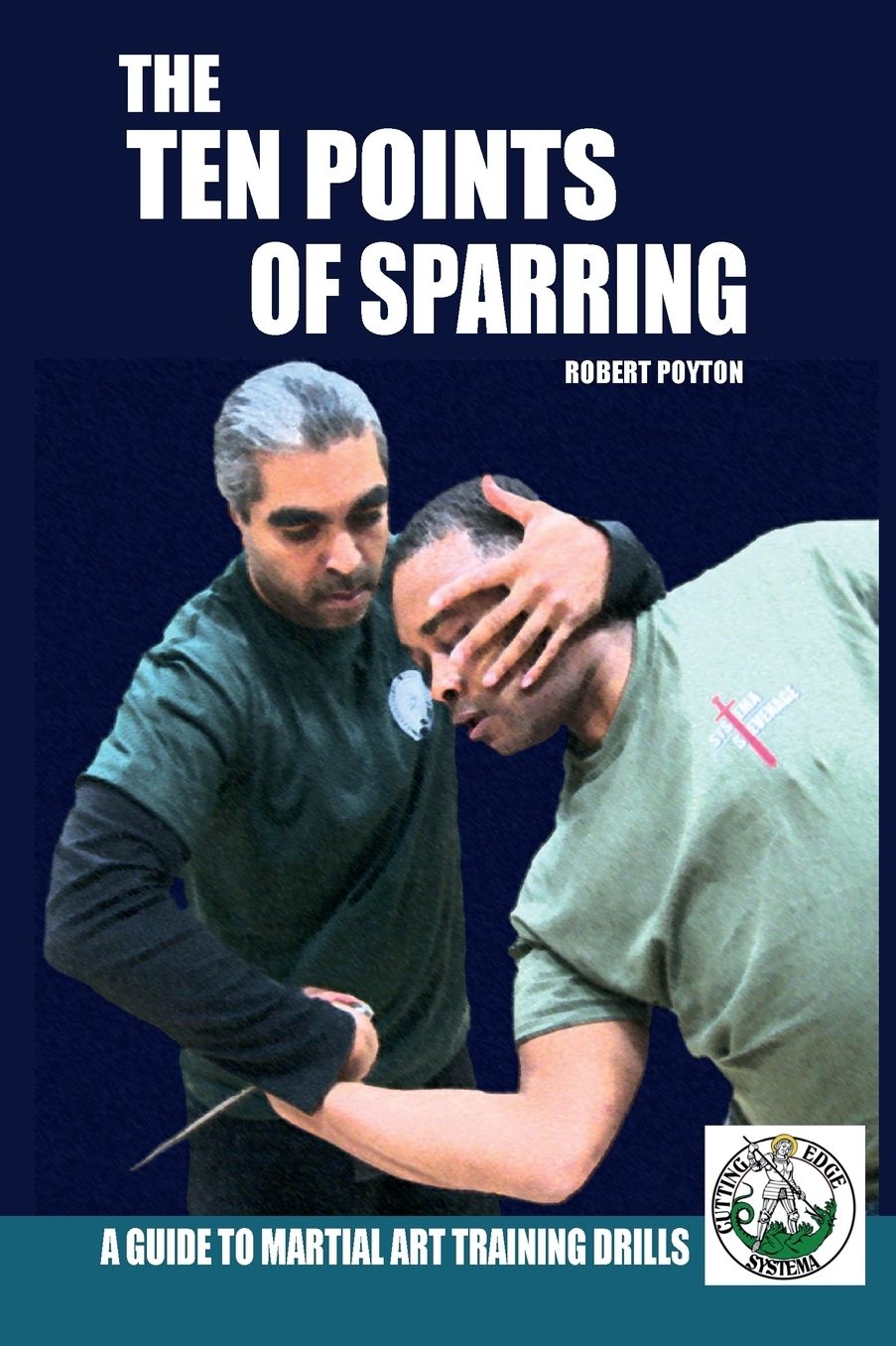The Ten Points of Sparring: A Guide to Martial Art Training Drills