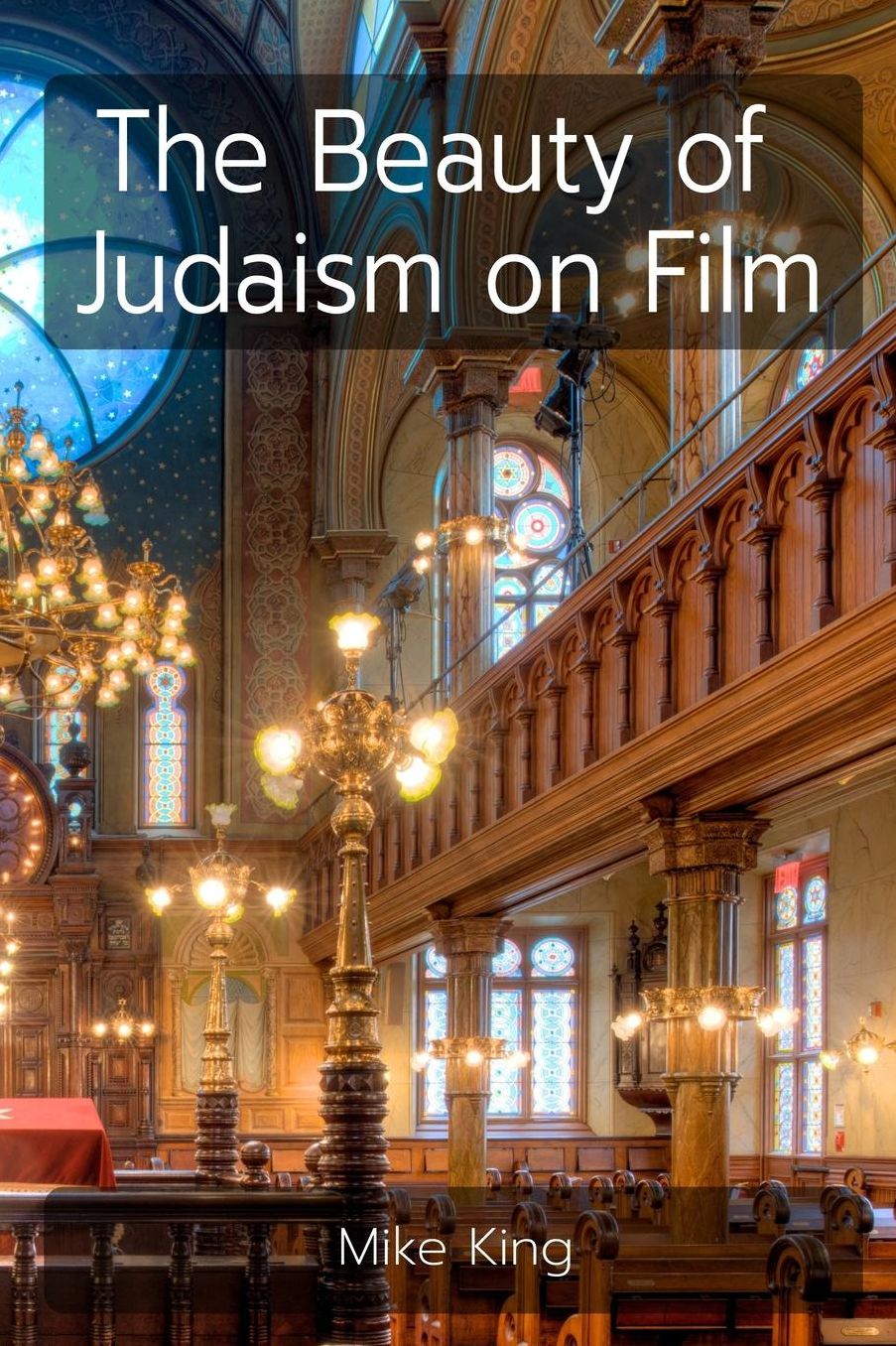 The Beauty of Judaism on Film