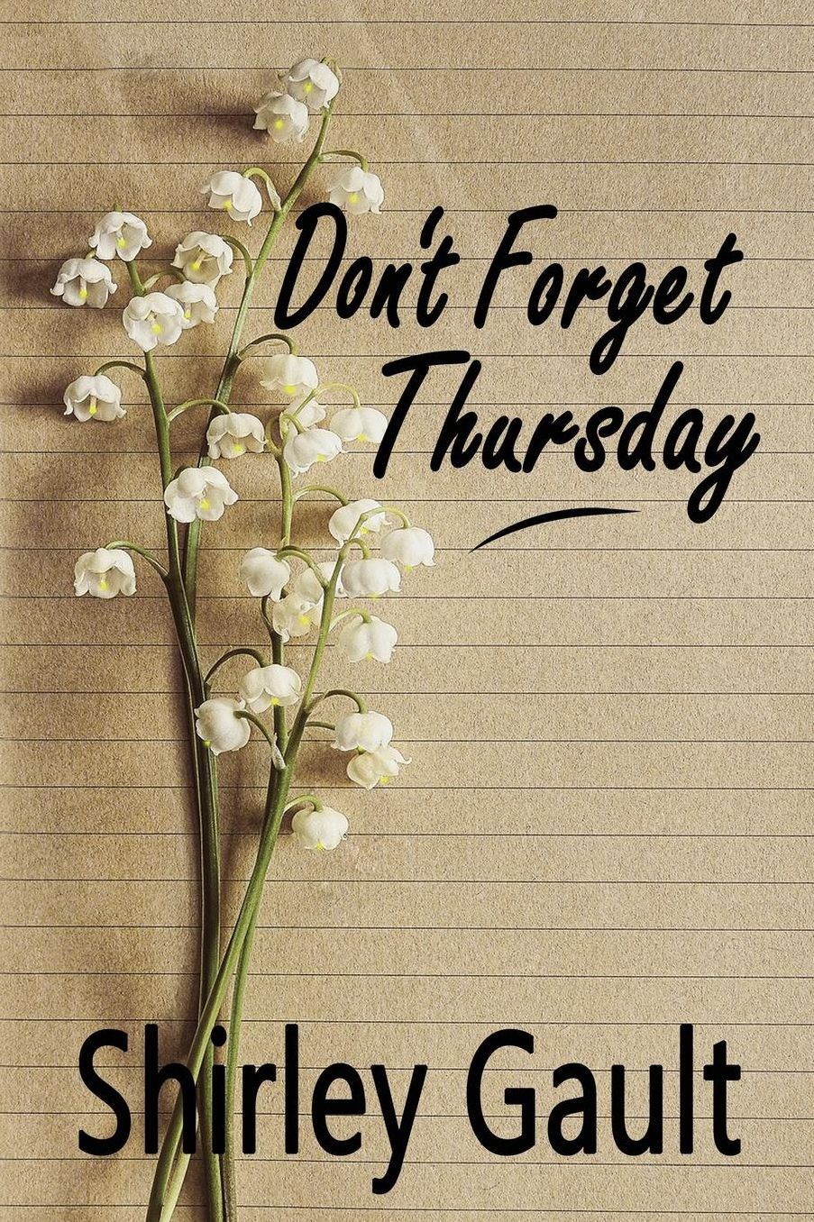 Don't Forget Thursday