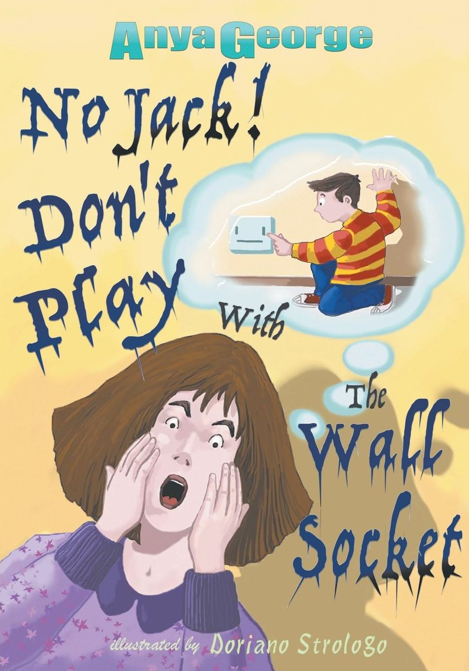 No Jack Don't Play With The Wall Socket