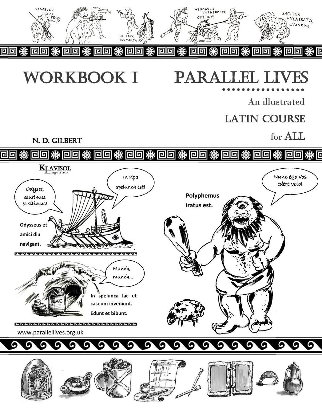 Parallel Lives: An Illustrated Latin Course for All. Workbook 1.