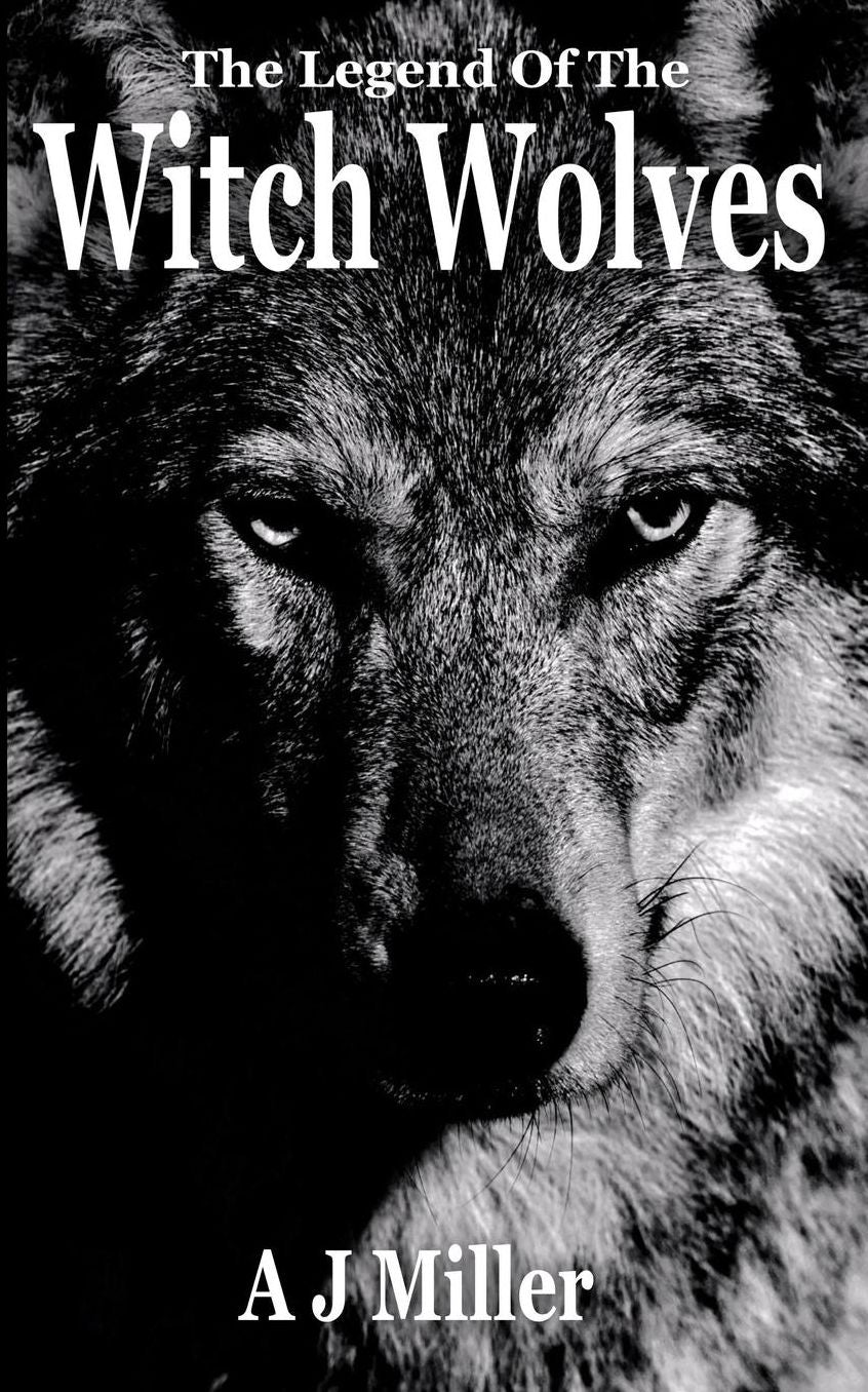 The Legend of the Witch Wolves