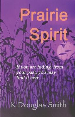 Prairie Spirit: A Memoir