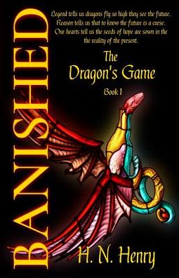 BANISHED: The Dragon's Game