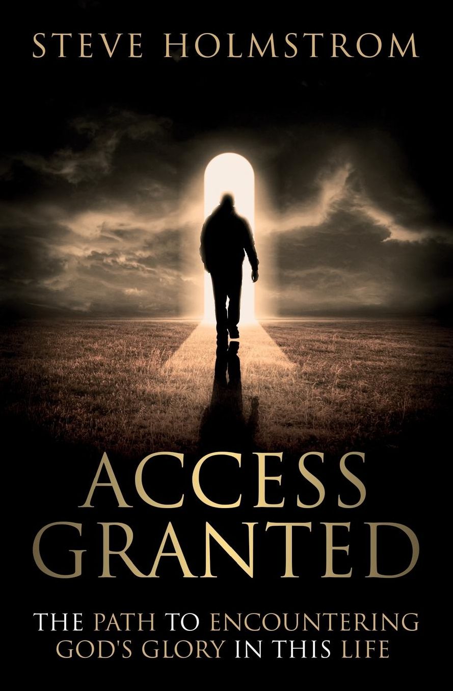 Access Granted: The Path to Encountering God's Glory in this Life