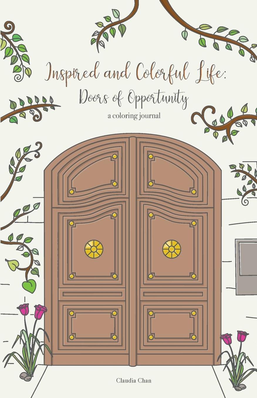Inspired and Colorful Life: Doors of Opportunity