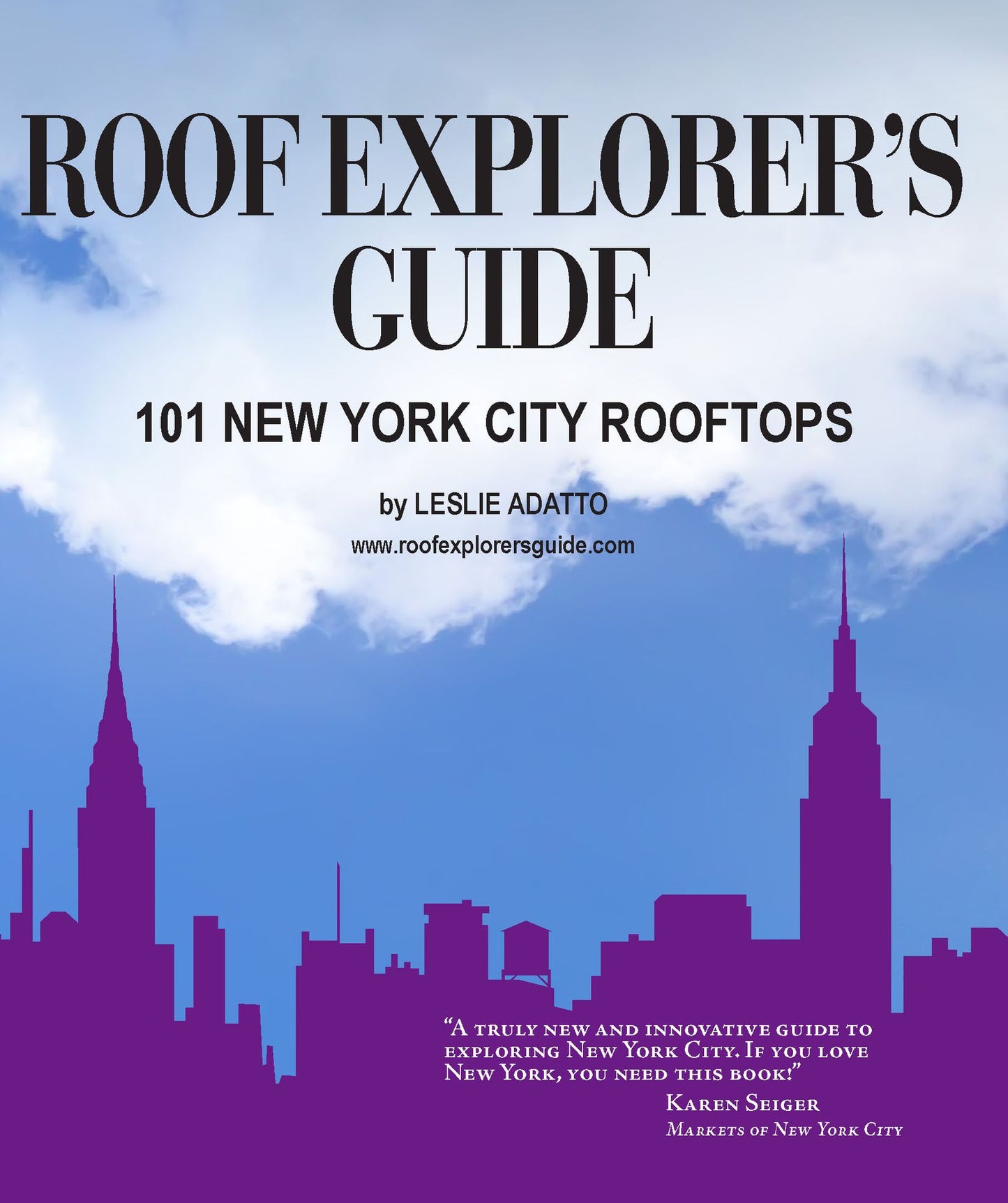 Roof Explorer's Guide: 101 New York City Rooftops