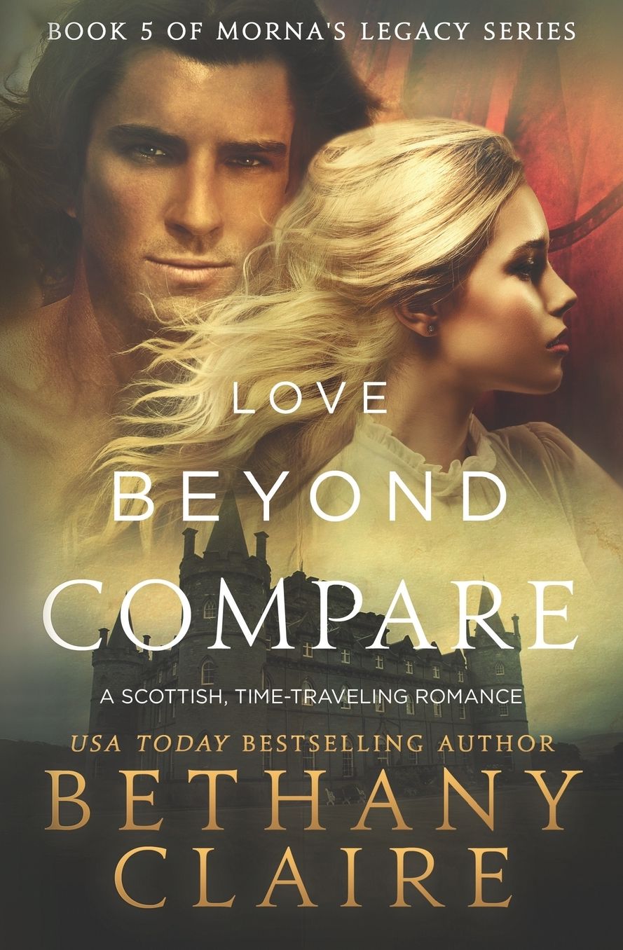 Love Beyond Compare: A Scottish Time-Travel romance