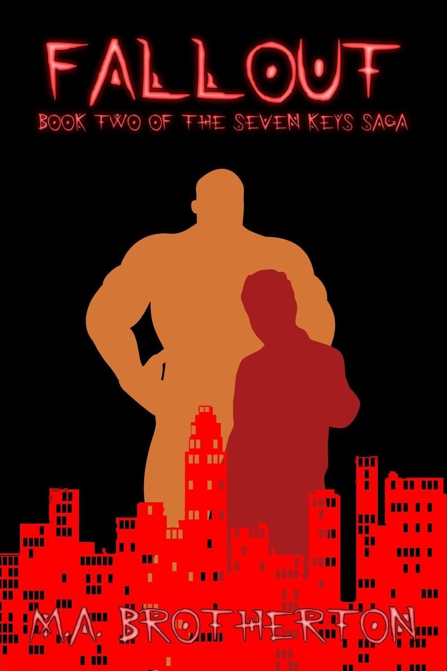 Fallout: Book 2 of the Seven Keys Saga
