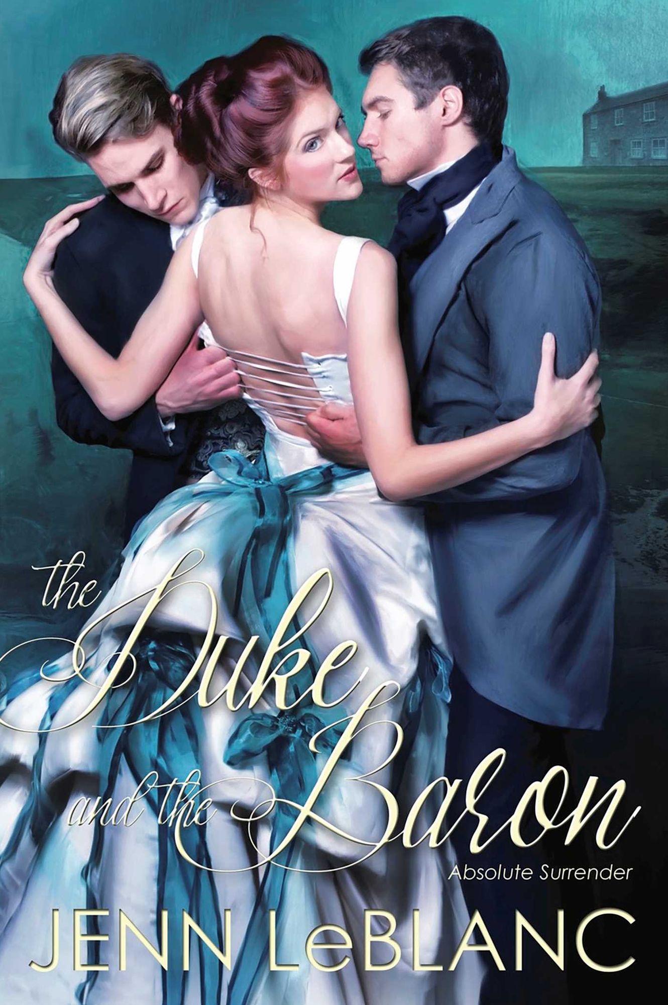 The Duke and The Baron: Absolute Surrender