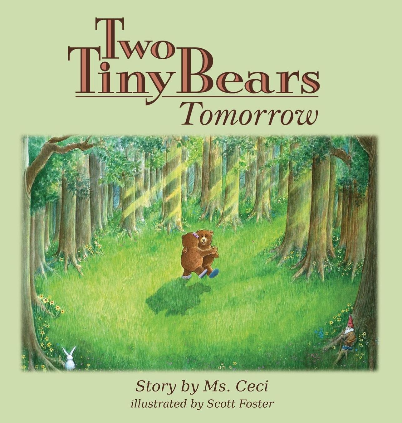 Two Tiny Bears Tomorrow