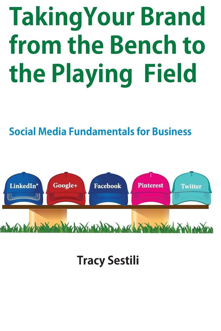 Taking Your Brand from the Bench to the Playing Field: Social Media Fundamentals for Brands
