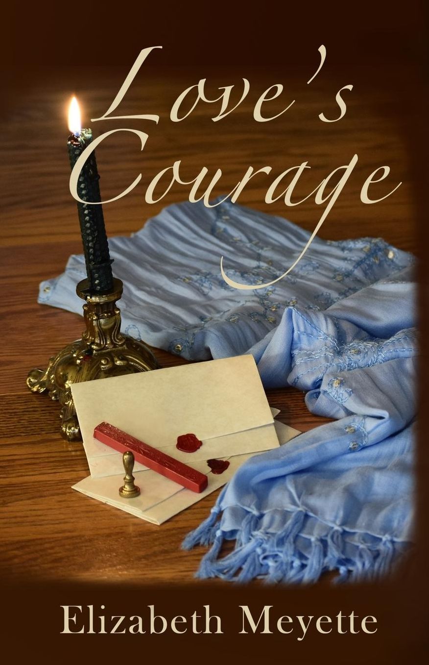 Love's Courage: Book Three in The Brentwood Saga
