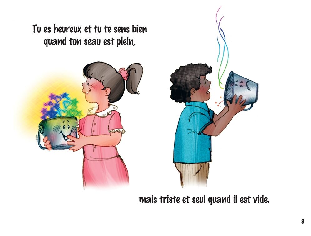 As-tu rempli un seau aujourd'hui ?: Le bonheur quotidien explique aux enfants